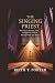 The singing priest: Rob Gal...