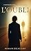 L'Oubli: Un drame psychologique sur l'amour (French Edition)