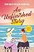 An Unfinished Story (Large ...