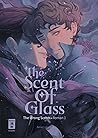 The Scent of Glass