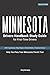 Minnesota Drivers Manual for First-Time Drivers: 400+ Practice Questions with Clear Explanations, Road Signs, Cheat Sheets and Practice Exams to Help You Pass Your Minnesota Permit Test