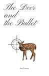 The Deer and the ...