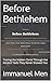 Before Bethlehem: Tracing the Hidden Christ Through the Ancient Texts They Never Showed You (Finding the Real Jesus Book 1)