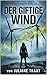Der giftige Wind: ein Investigativ Thriller (German Edition)