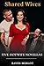 Shared Wives Collection by Raven Merlot