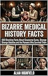 Bizarre Medical H...