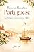 Become Fluent in Portuguese: Learn Portuguese - Grammar Made Easy 1 (Best Portuguese Classes Books)