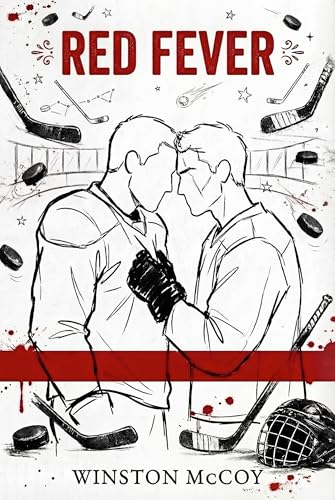 RED FEVER: An MM Hockey Romance (Kindle Edition)