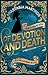 Of Devotion and Death (A Dear Miss Hermione Mystery Book 3)