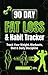 90-Day Fat Loss & Habit Tracker: Weight. Workouts. Food. Habits. All in One Place.