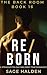 RE/BORN: Straight to Gay MM First Time Paramedic: A Dark Gay Awakening Romance (The Back Room Book 16)