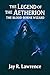 The Legend of the Aetherion: The Blood-Borne Wizard
