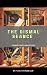 The Dismal Séance: A Baker ...