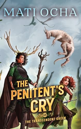 The Penitent's Cry (The Transcendent Green Book 5)