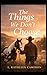 The Things We Don't Choose