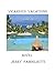 Vicarious Vacations
