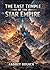 The Last Temple of the Star Empire