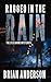 Ragged in the Rain by Brian           Anderson