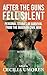 After the Guns Fell Silent: Personal Stories of Survival from the Nigerian Civil War
