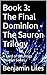 Book 3: The Final Dominion ...