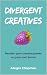 Divergent Creatives by Allegra Chapman