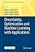 Uncertainty, Optimization and Machine Learning with Applications (Mathematics for Sustainable Developments)