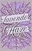 Lavender Haze (Hartman Sisters Book 2)