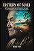 History of Maui: From Volca...