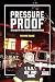 Pressure Proof: A Guide to ...