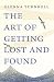 The Art of Getting Lost and Found