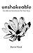 Unshakeable: One Minute Christian Devotionals For Teen Guys