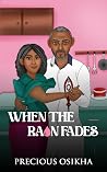 WHEN THE RAIN FADES (Holiday Pulse Collection)