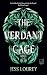 The Verdant Cage: Roman (German Edition)