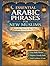Essential Arabic Phrases for New Muslims: Everyday Duʿāʾs, Islamic Expressions & Qur’anic Phrases with Transliteration, Meaning & Audio QR Codes ... in the West) (The New Muslim Success Series)