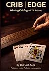 CRIB|EDGE: Winning Cribbage (PTR Edition): Beyond 26 Theory