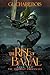The Rise of Ba-Yal, Book Tw...