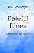 Fateful Lines: Chroniken der Gefühle (German Edition)