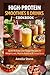 High-Protein Smoothies & Drinks Cookbook: Quick & Easy Low-Sugar Recipes for Weight Loss, Muscle Building & Energy Boost