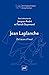 Jean Laplanche : De Lacan à...