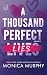 A thousand perfect Lies