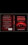 Streets of Horror: A True Story of Survival