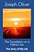 The Foundation of a Faithful Life: The Story of My Life