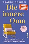 Die innere Oma: G...