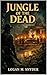 Jungle of the Dead