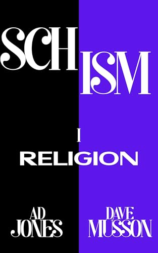 Schism, 1: Religion (Kindle Edition)