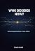 WHO DECIDES NOW?: HOW LEADE...
