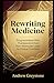 Rewriting Medicine Programmable RNA Therapeutics from Molecular Logic to Clinical Frontiers (Programmable Gene Medicine)