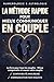 La méthode rapide pour mieux communiquer en couple: Numérologie & Astrologie (French Edition)