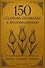 150 Citations Ottomanes & Méditerranéennes: Les meilleures citations de Yunus Emre, Nazim Hikmet et Ibn Khaldoun (Sagesses du Monde) (French Edition)