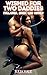 Wished for Two Daddies: Collared, Bred, and Owned (Daddy’s Girls: A Transformation Series)